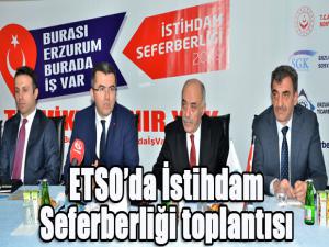 ETSOda İstihdam Seferberliği toplantısı