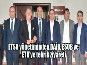 ETSO yönetiminden, DAİB, ESOB ve ETBye tebrik ziyareti