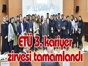 ETÜ 3. kariyer zirvesi tamamlandı