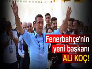 Fenerbahçe'nin yeni başkanı Ali Koç oldu