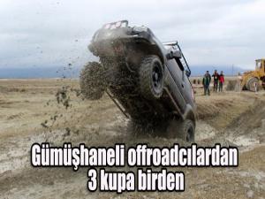 Gümüşhaneli offroadcılardan 3 kupa birden