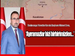 Hikmet Eren: 'Ayıramazlar bizi birbirimizden'