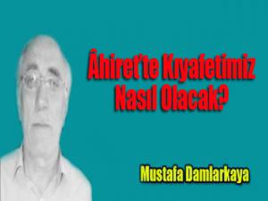 Âhirette Kıyafetimiz Nasıl Olacak?