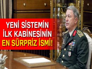 Hulusi Akar, yeni sistemin ilk kabinesinin sürpriz ismi! Hulusi Akar kimdir görevi ne?