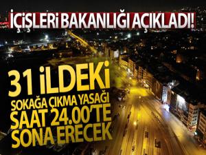 İçişleri Bakanlığı: '2 günlük sokağa çıkma yasağı bu gece saat 24.00 itibarıyla sona erecektir'