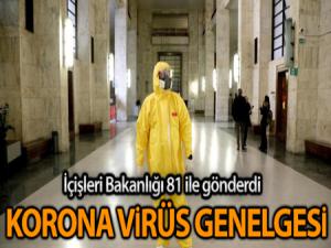İçişleri Bakanlığı 81 İl Valiliğine Korona Virüs Tedbirleri genelgesi gönderdi