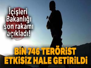 İçişleri Bakanlığı: 'Bir yıl içinde bin 746 terörist etkisiz hale getirildi'