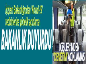 İçişleri Bakanlığından 'Kovid-19' tedbirlerine yönelik açıklama