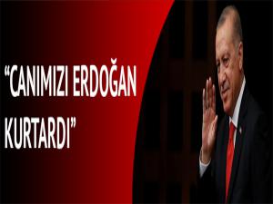 İdlib Halkı minnettar: Canımızı Erdoğan kurtardı