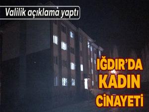 Iğdır'da kadın cinayeti