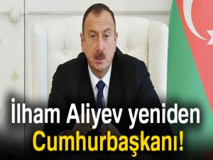 İlham Aliyev yeniden Cumhurbaşkanı