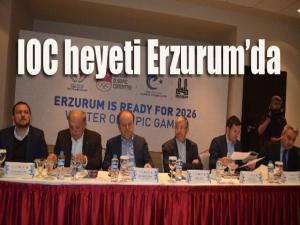 IOC Heyeti Erzurumda