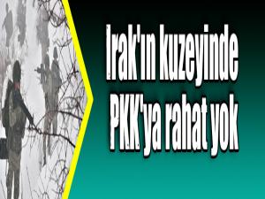 Irak'ın kuzeyinde PKK'ya rahat yok