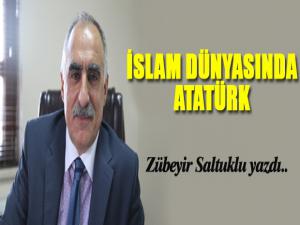 İSLAM DÜNYASINDA ATATÜRK