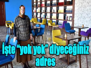 İşte yok yok diyeceğiniz adres