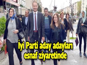İYİ Parti aday adayları esnaf ziyaretinde