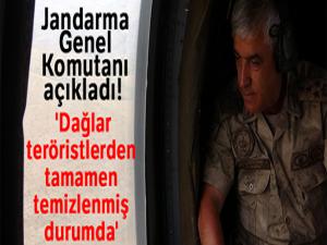 Jandarma Genel Komutanı Orgeneral Arif Çetin: 'Dağlar teröristlerden tamamen temizlenmiş durumda'