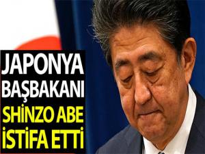 Japonya Başbakanı Abe istifa etti