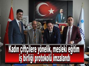 Kadın çiftçilere yönelik, mesleki eğitim iş birliği protokolü imzalandı