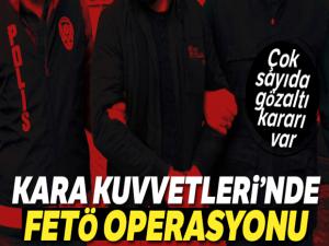 Kara Kuvvetlerinde FETÖ operasyonu: 7 askere gözaltı kararı