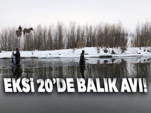 Kars'ta eksi 20'de balık avlıyorlar