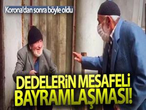 Korona'dan sonra böyle oldu dedelerin bayramlaşması