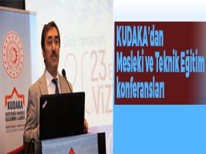 KUDAKAdan Mesleki ve Teknik Eğitim konferansları