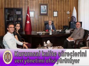 Kurumsal kalite süreçlerini veri yönetimi ofisi yürütüyor