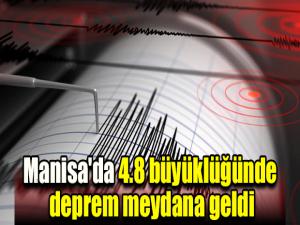 Manisa'da 4.8 büyüklüğünde deprem meydana geldi