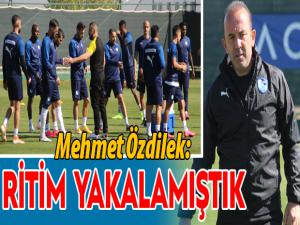 Mehmet Özdilek: Bıraktığımız yerden devam etmek istiyoruz