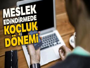 Meslek edindirmede koçluk dönemi