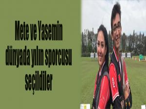 Mete ve Yasemin, dünyada yılın sporcusu seçildi