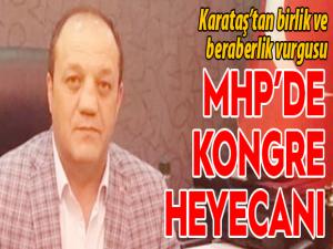 MHPde kongre heyecanı