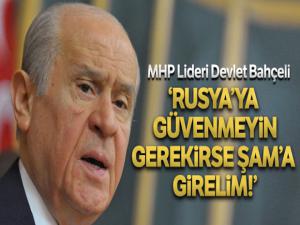 MHP Genel Başkanı Bahçeli: 'Türkiye, Şam'a girmeyi planlamalıdır'