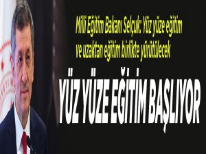 Milli Eğitim Bakanı Selçuk: Yüz yüze eğitim ve uzaktan eğitim birlikte yürütülecek