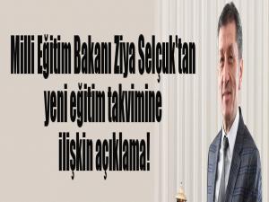 Milli Eğitim Bakanı Ziya Selçuk'tan yeni eğitim takvimine ilişkin açıklama!