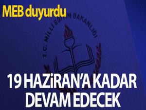 Milli Eğitim Bakanlığı: 'Uzaktan eğitim süreci 19 Haziran Cuma gününe kadar devam edecek'