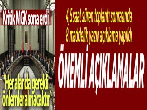 Milli Güvenlik Kurulu sonrası kritik açıklamalar