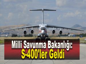 Milli Savunma Bakanlığı S-400'ün gelişiyle ilgili fotoğraflar paylaştı