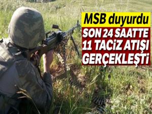 Milli Savunma Bakanlığı: Teröristler son 24 saatte 11 saldırı gerçekleştirdi