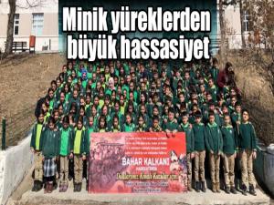 Minik yüreklerden büyük hassasiyet