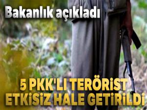 MSB: '5 PKK'lı terörist etkisiz hale getirildi'