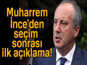 Muharrem İnce: 'Seçim sonuçlarını kabul ediyorum'