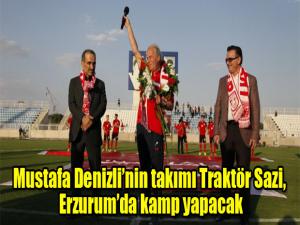 Mustafa Denizlinin takımı Traktör Sazi, Erzurumda kamp yapacak