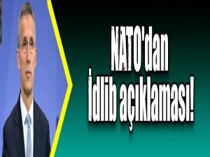 NATO'dan İdlib açıklaması!