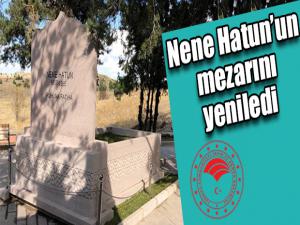 Nene Hatunun mezarını yeniledi