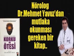 Nörolog Dr.Mehmet Yavuz'dan okunması gereken bir kitap