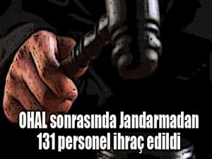 OHAL sonrasında Jandarmadan 131 personel ihraç edildi