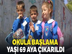 Okula başlama yaşı 69 aya çıkarıldı