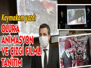 Olur'a animasyon ve çizgi filmli tanıtım